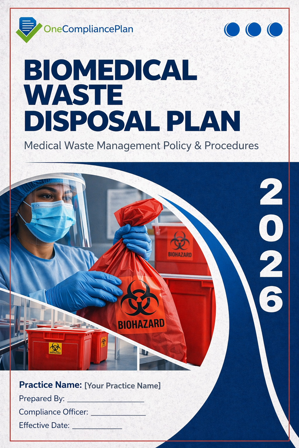 Biomedical Waste Operating Plan: OSHA Standard 29 CFR 1910.1030
